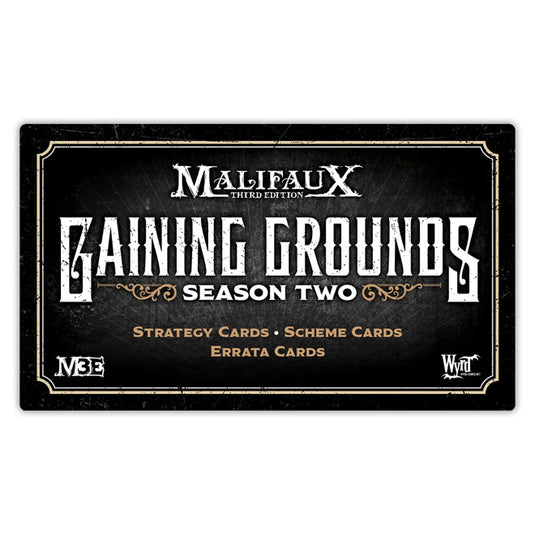 Malifaux 3rd Edition - Gaining Grounds Pack - Season 2