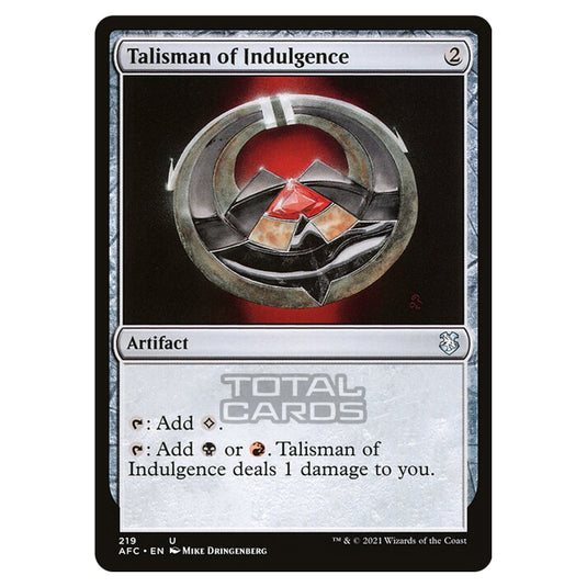 Magic The Gathering - Adventures in the Forgotten Realms - Commander - Talisman of Indulgence - 219/331