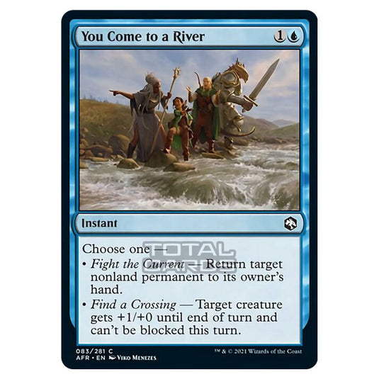 Magic The Gathering - Adventures in the Forgotten Realms - You Come to a River - 83/281