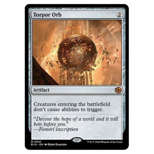 Magic The Gathering - Outlaws of Thunder Junction - The Big Score - Torpor Orb - 0027