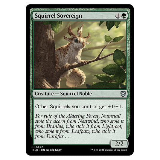 Squirrel Sovereign 0240 card from the Magic The Gathering set Bloomburrow Commander