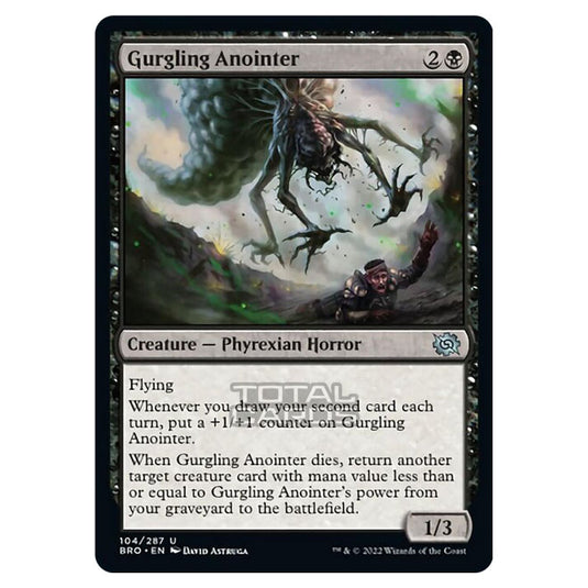 Magic The Gathering - The Brothers War - Gurgling Anointer - 104/287