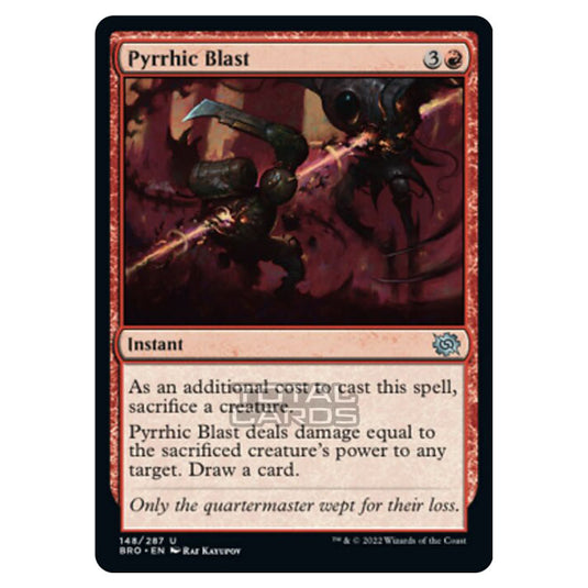 Magic The Gathering - The Brothers War - Pyrrhic Blast - 148/287 Magic The Gathering - The Brothers War - Pyrrhic Blast - 148/287