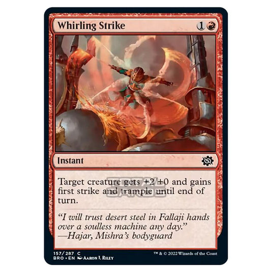 Magic The Gathering - The Brothers War - Whirling Strike - 157/287