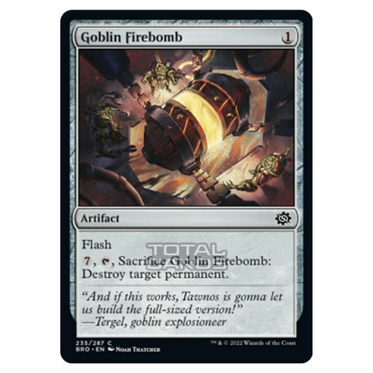 Magic The Gathering - The Brothers War - Goblin Firebomb - 235/287