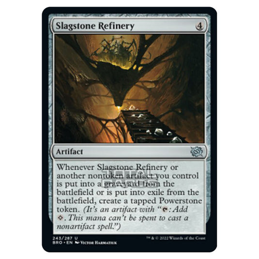 Magic The Gathering - The Brothers War - Slagstone Refinery - 243/287