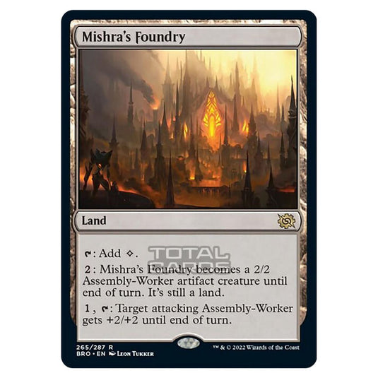 Magic The Gathering - The Brothers War - Mishra's Foundry - 265/287