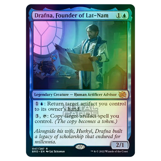 Magic The Gathering - The Brothers War - Drafna, Founder of Lat-Nam - 047/287 (Foil)