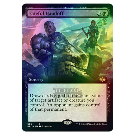 Magic The Gathering - The Brothers War - Fateful Handoff (Extended Art Card) - 325/287 (Foil)