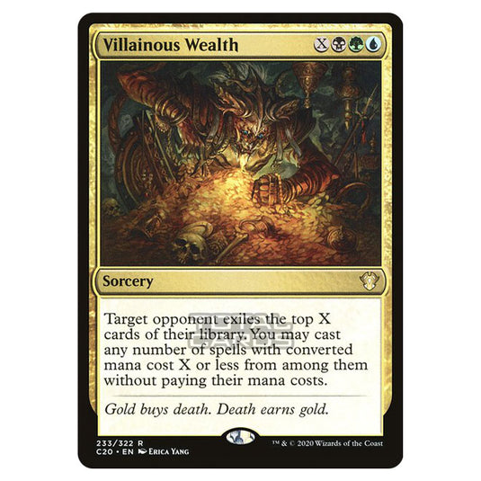 Magic The Gathering - Commander 2020 - Villainous Wealth - 233/322