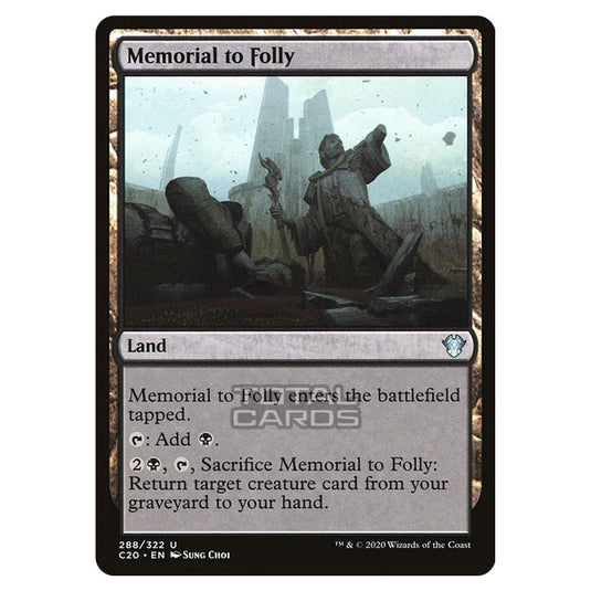 Magic The Gathering - Commander 2020 - Memorial to Folly - 288/322