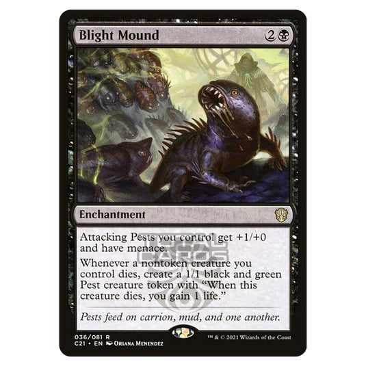 Magic The Gathering - Commander 2021 - Blight Mound - 36/409