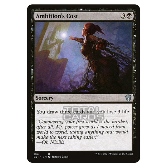 Magic The Gathering - Commander 2021 - Ambition's Cost - 134/409