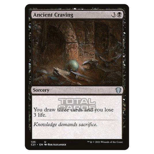 Magic The Gathering - Commander 2021 - Ancient Craving - 135/409