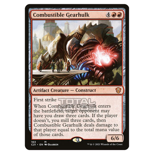 Magic The Gathering - Commander 2021 - Combustible Gearhulk - 163/409