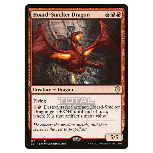 Magic The Gathering - Commander 2021 - Hoard-Smelter Dragon - 173/409