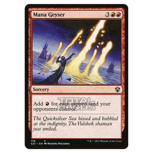 Magic The Gathering - Commander 2021 - Mana Geyser - 176/409