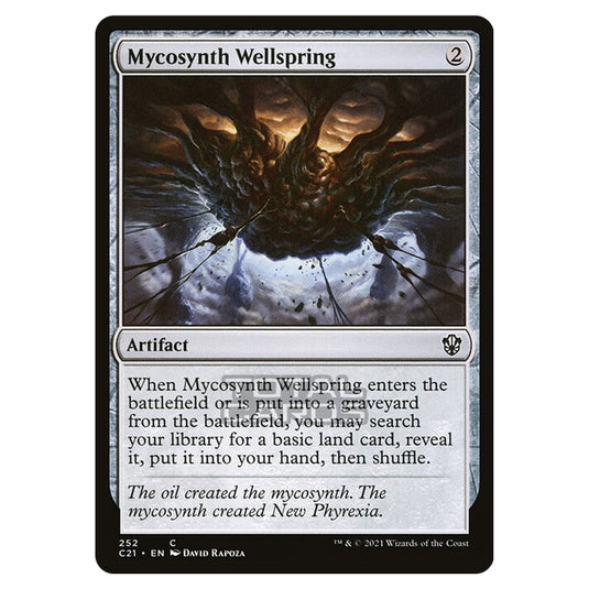 Magic The Gathering - Commander 2021 - Mycosynth Wellspring - 252/409