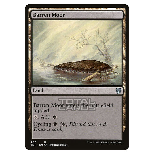 Magic The Gathering - Commander 2021 - Barren Moor - 277/409