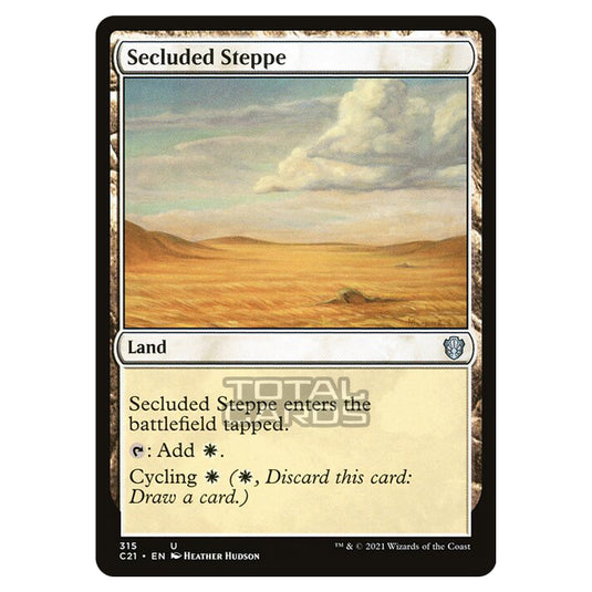 Magic The Gathering - Commander 2021 - Secluded Steppe - 315/409