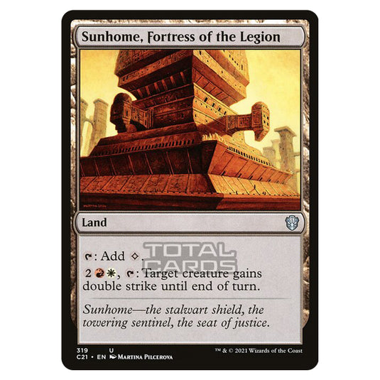 Magic The Gathering - Commander 2021 - Sunhome, Fortress of the Legion - 319/409