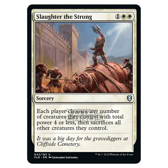 Magic The Gathering - Commander Legends - Battle for Baldur's Gate - Slaughter the Strong - 043/361