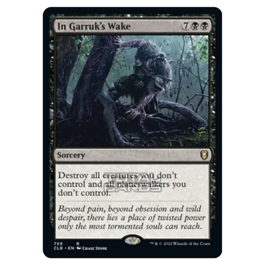 Magic The Gathering - Commander Legends - Battle for Baldur's Gate - In Garruk's Wake - 759/361