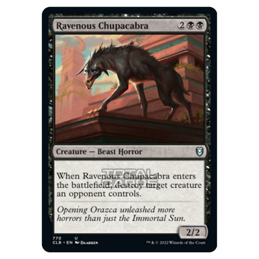 Magic The Gathering - Commander Legends - Battle for Baldur's Gate - Ravenous Chupacabra - 770/361