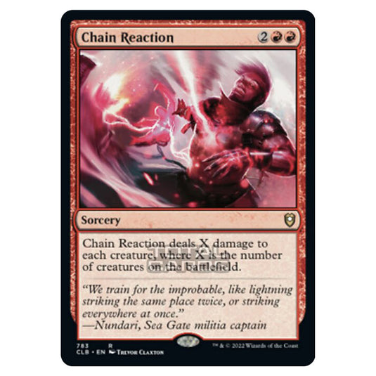 Magic The Gathering - Commander Legends - Battle for Baldur's Gate - Chain Reaction - 783/361