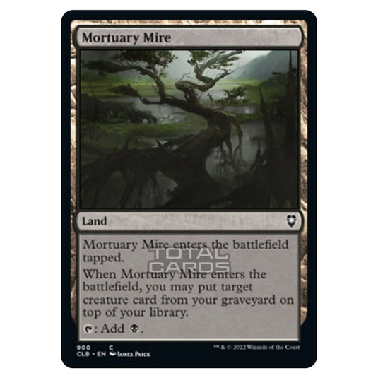 Magic The Gathering - Commander Legends - Battle for Baldur's Gate - Mortuary Mire - 900/361