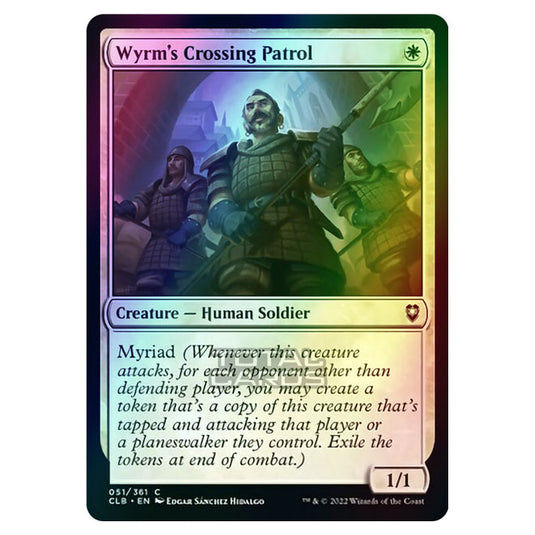 Magic The Gathering - Commander Legends - Battle for Baldur's Gate - Wyrm's Crossing Patrol - 051/361 (Foil)