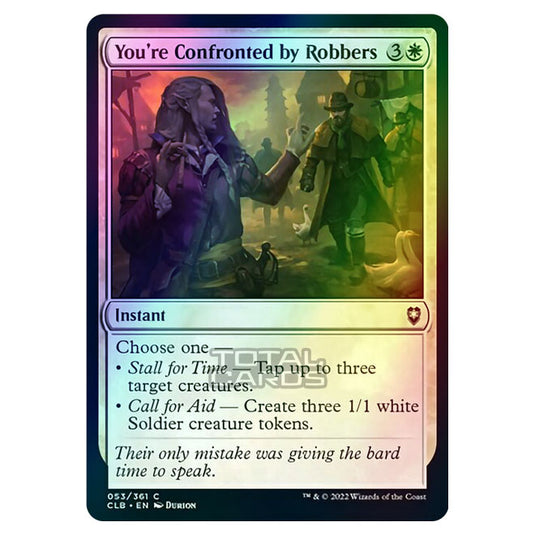 Magic The Gathering - Commander Legends - Battle for Baldur's Gate - You're Confronted by Robbers - 053/361 (Foil)