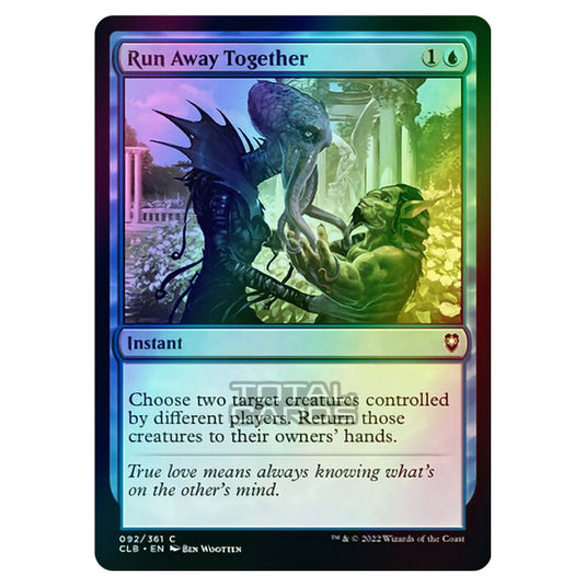 Magic The Gathering - Commander Legends - Battle for Baldur's Gate - Run Away Together - 092/361 (Foil)