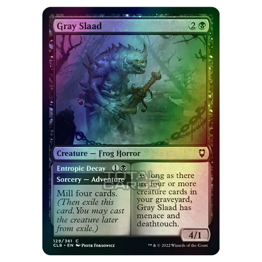 Magic The Gathering - Commander Legends - Battle for Baldur's Gate - Gray Slaad / Entropic Decay - 129/361 (Foil)