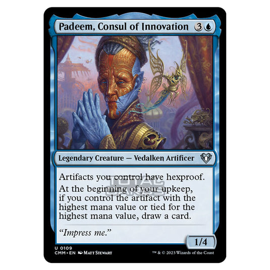 Magic The Gathering - Commander Masters - Padeem, Consul of Innovation - 0109