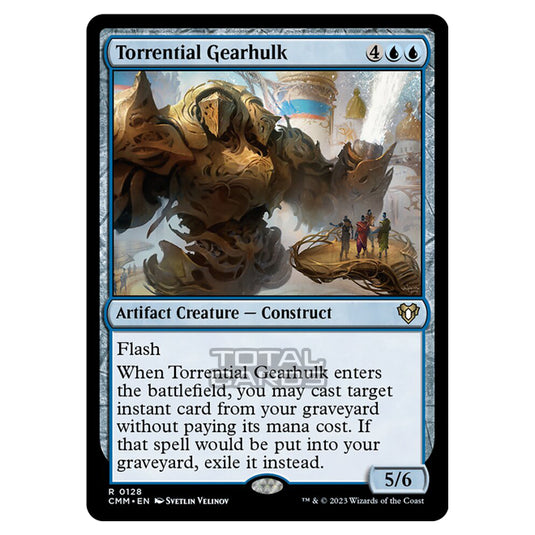 Magic The Gathering - Commander Masters - Torrential Gearhulk - 0128