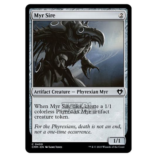 Magic The Gathering - Commander Masters - Myr Sire - 0400