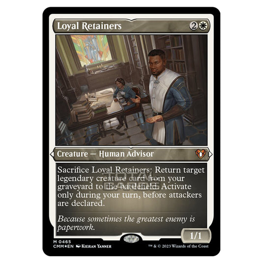 Magic The Gathering - Commander Masters - Loyal Retainers (Etched Foil) - 0465