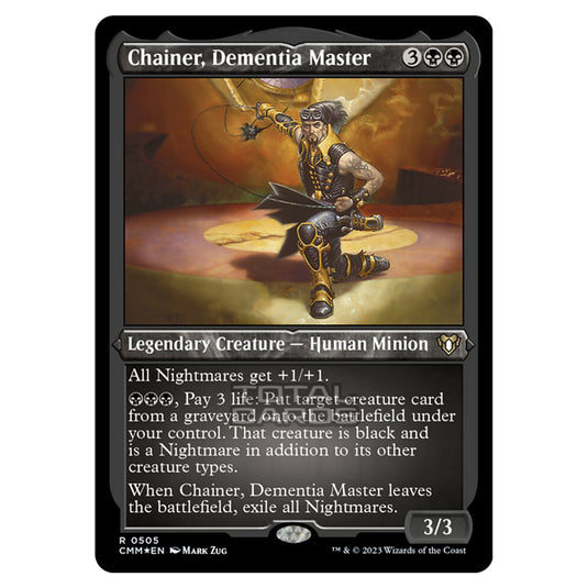 Magic The Gathering - Commander Masters - Chainer, Dementia Master (Etched Foil) - 0505