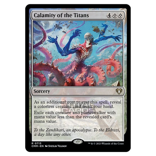 Magic The Gathering - Commander Masters - Calamity of the Titans - 0713