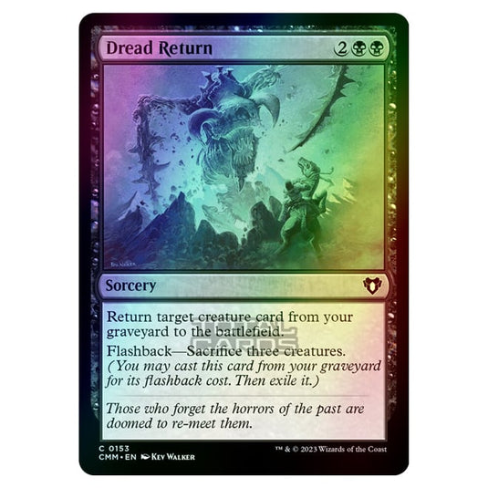 Magic The Gathering - Commander Masters - Dread Return - 0153 (Foil)