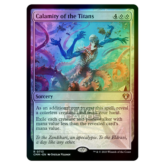 Magic The Gathering - Commander Masters - Calamity of the Titans - 0713 (Foil)