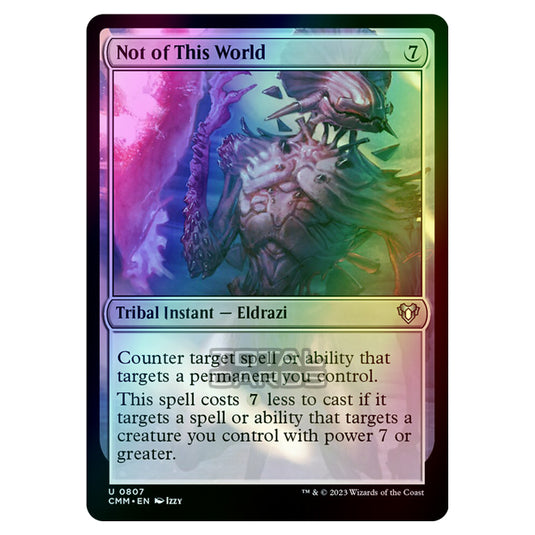 Magic The Gathering - Commander Masters - Not of This World - 0807 (Foil)