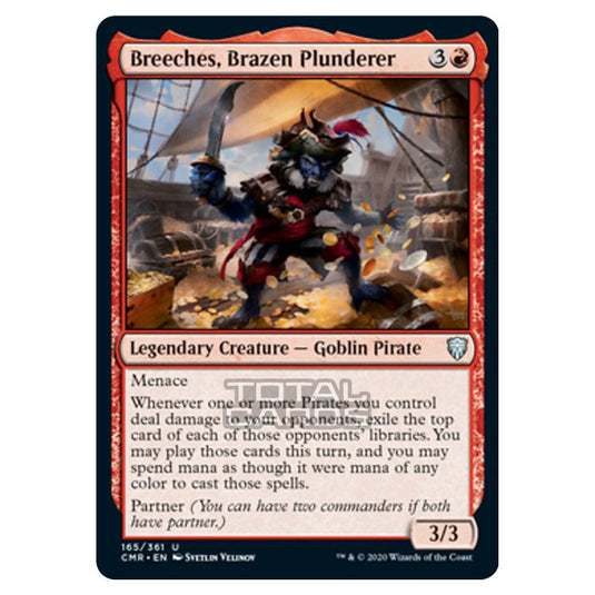 Magic The Gathering - Commander Legends - Breeches, Brazen Plunderer - 165/361