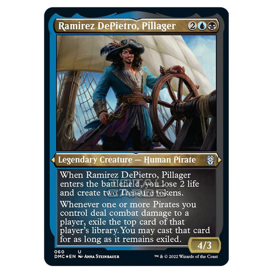 Magic The Gathering - Dominaria United Commander - Ramirez DePietro, Pillager - 60/48