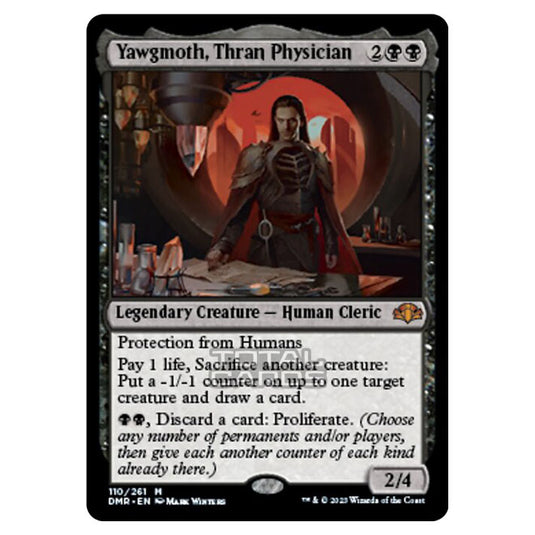 Magic The Gathering - Dominaria Remastered - Yawgmoth, Thran Physician Magic The Gathering - Dominaria Remastered - Yawgmoth, Thran Physician