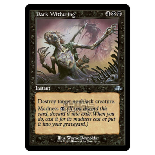 Magic The Gathering - Dominaria Remastered - Dark Withering (Retro Frame) - 301/261