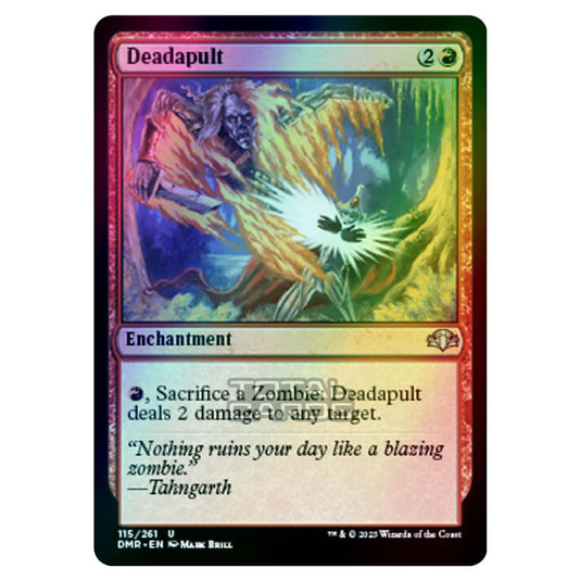 Magic The Gathering - Dominaria Remastered - Deadapult - 115/261 (Foil)