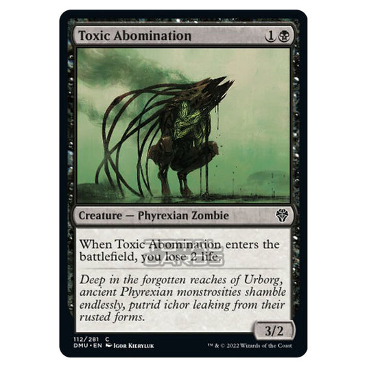 Magic The Gathering - Dominaria United - Toxic Abomination - 112/281