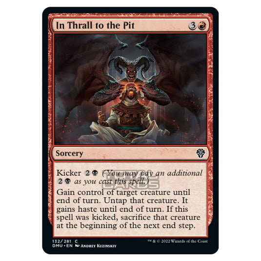 Magic The Gathering - Dominaria United - In Thrall to the Pit - 132/281